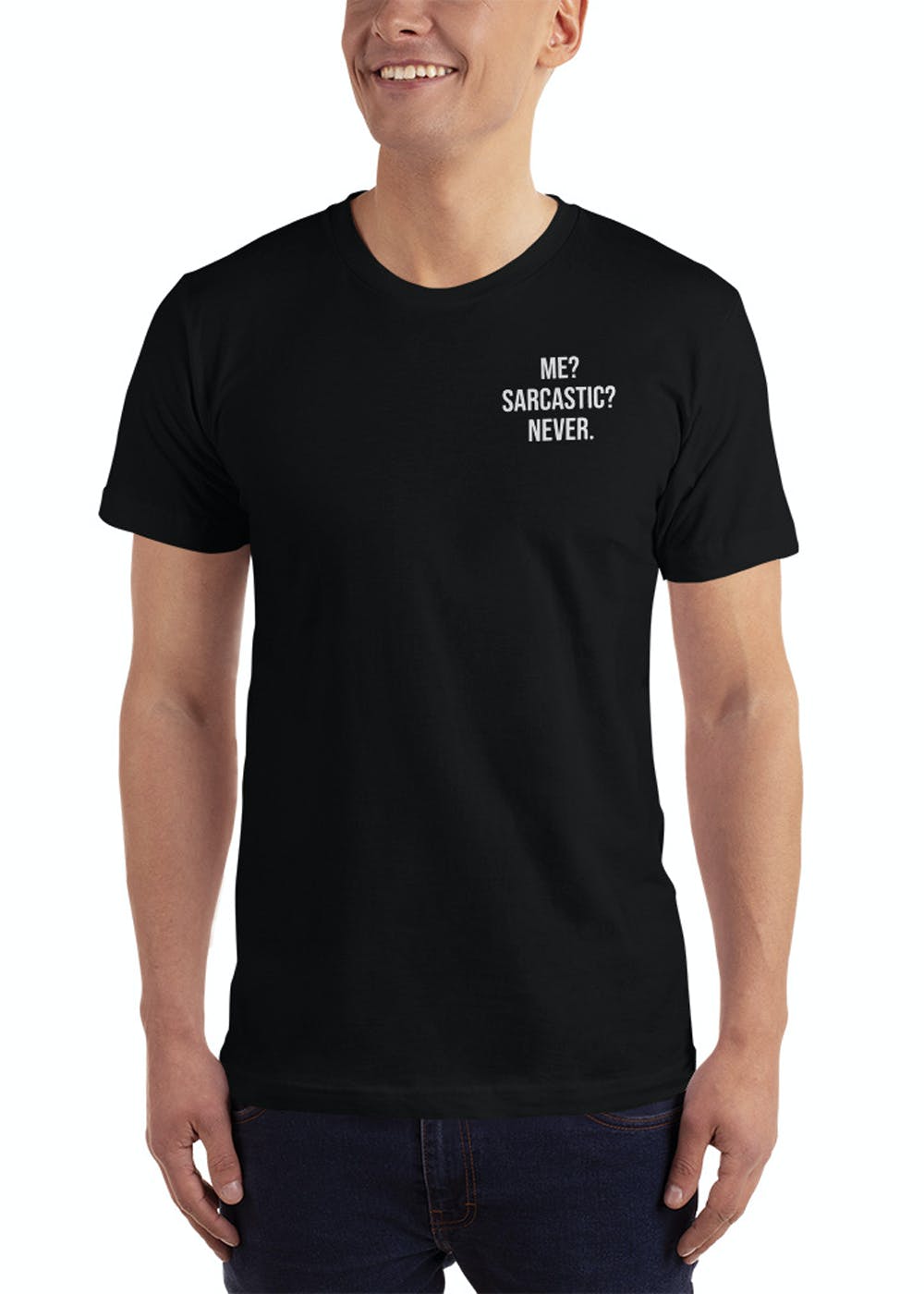 Get Me, Sarcastic? Never Graphic T-Shirt at ₹ 499 | LBB Shop