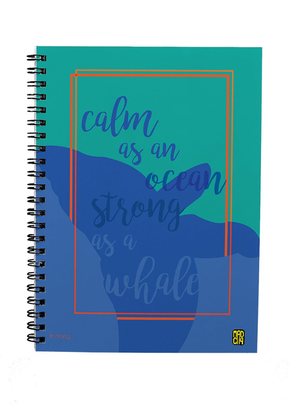 Strong Quote Spiral Notebook