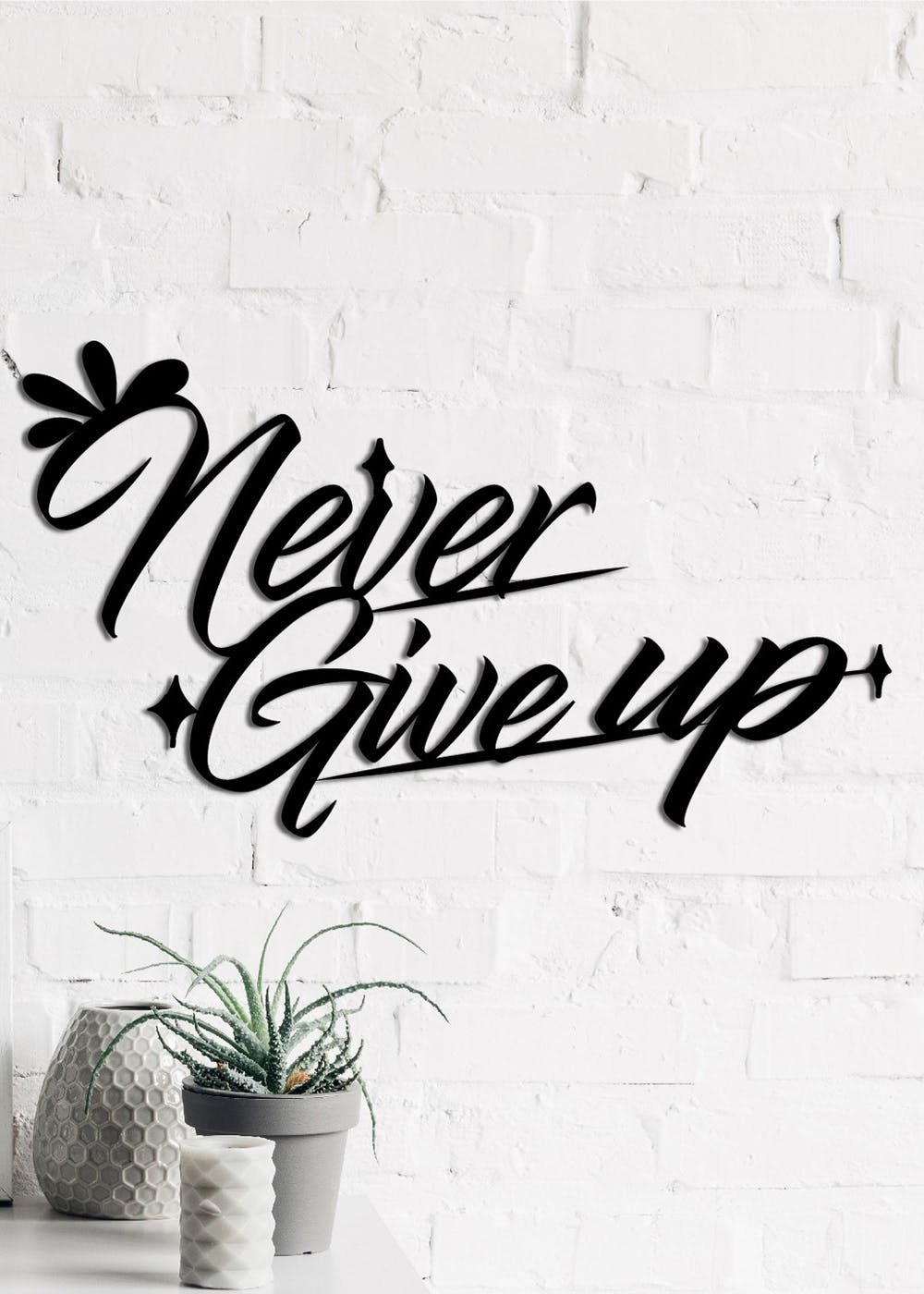 "Never Give Up" Black Engineered Wood Wall Art Cutout